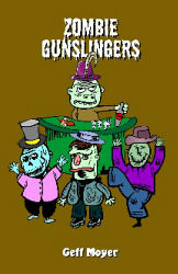 Zombie Gunslingers