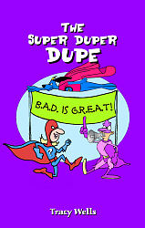 Super Duper Dupe, The
