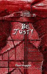 Be Just!
