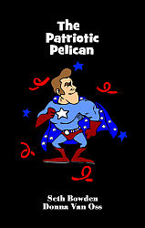 Patriotic Pelican, The