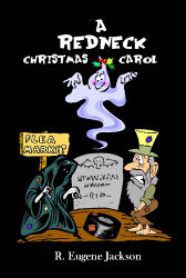 Redneck Christmas Carol, A