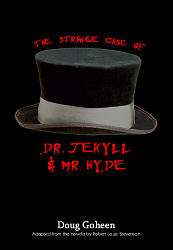 Strange Case of Dr. Jekyll and Mr. Hyde, The