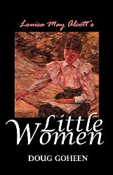 Louisa May Alcott's Little Women