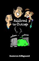 Addicted to Outrage